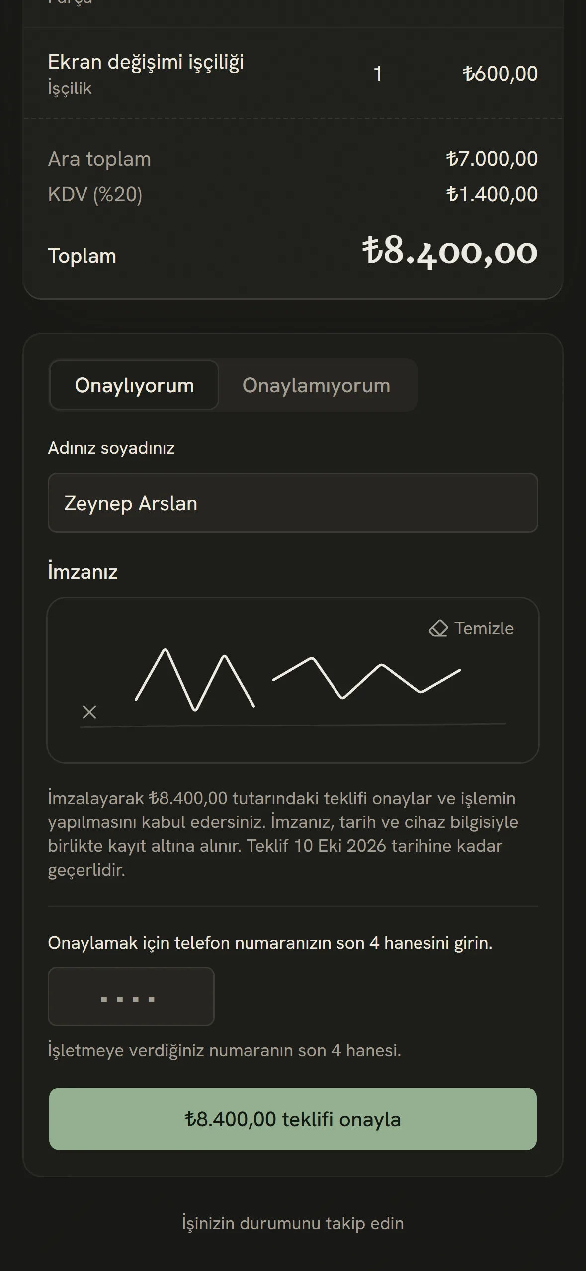 Müşteri teklifi telefonundan adını yazıp imzalayarak onaylıyor
